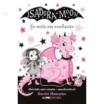 Isadora Moon se mete em confusão