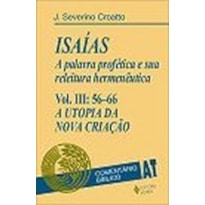 ISAIAS - A PALAVRA PROFÉTICA E SUA LEITURA HERMENEUTICA