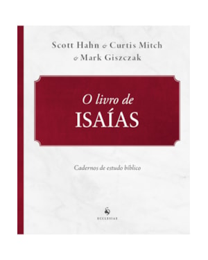 ISAÍAS - CADERNO DE ESTUDO BÍBLICO