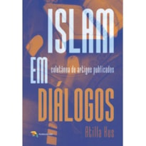 ISLAM EM DIÁLOGOS