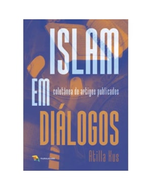 ISLAM EM DIÁLOGOS