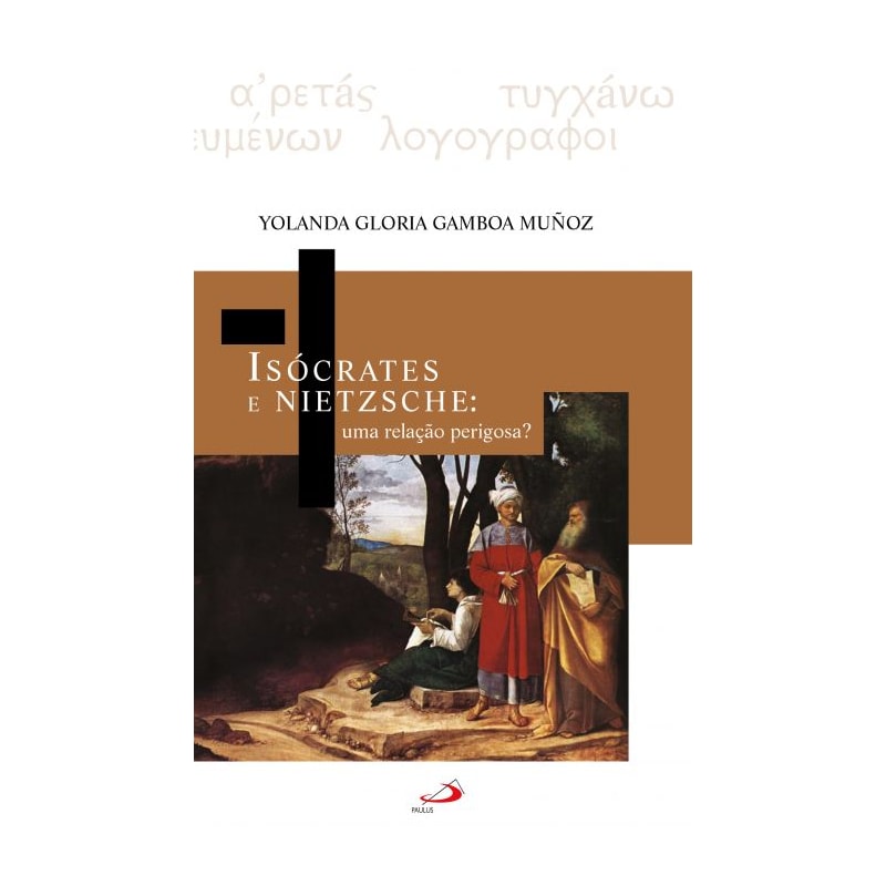Isócrates e Nietzsche: uma relação perigosa ?