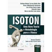 ISOTON  - UMA NOVA TEORIA E METODOLOGIA PARA O FITNESS