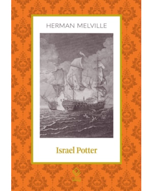 ISRAEL POTTER: SEUS CINQUENTA ANOS DE EXÍLIO