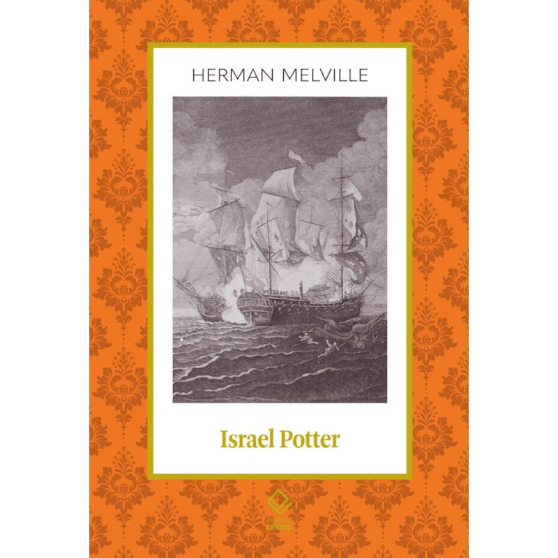 ISRAEL POTTER: SEUS CINQUENTA ANOS DE EXÍLIO