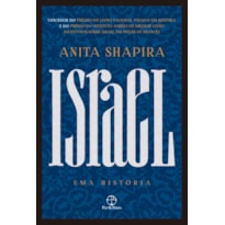 ISRAEL: UMA HISTÓRIA ISRAEL: UMA HISTÓRIA
