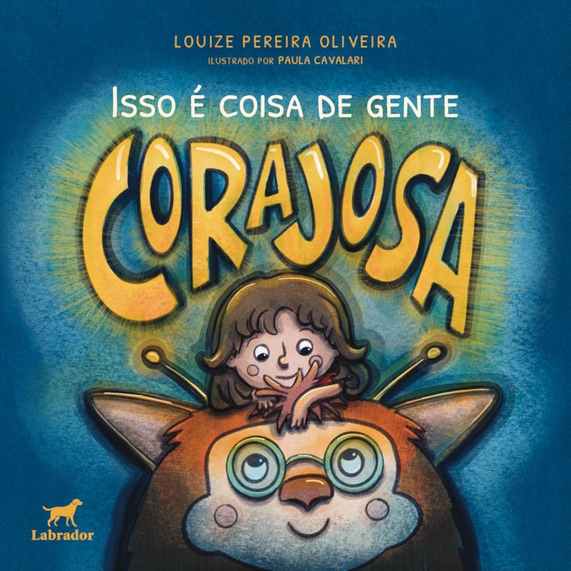 ISSO É COISA DE GENTE CORAJOSA