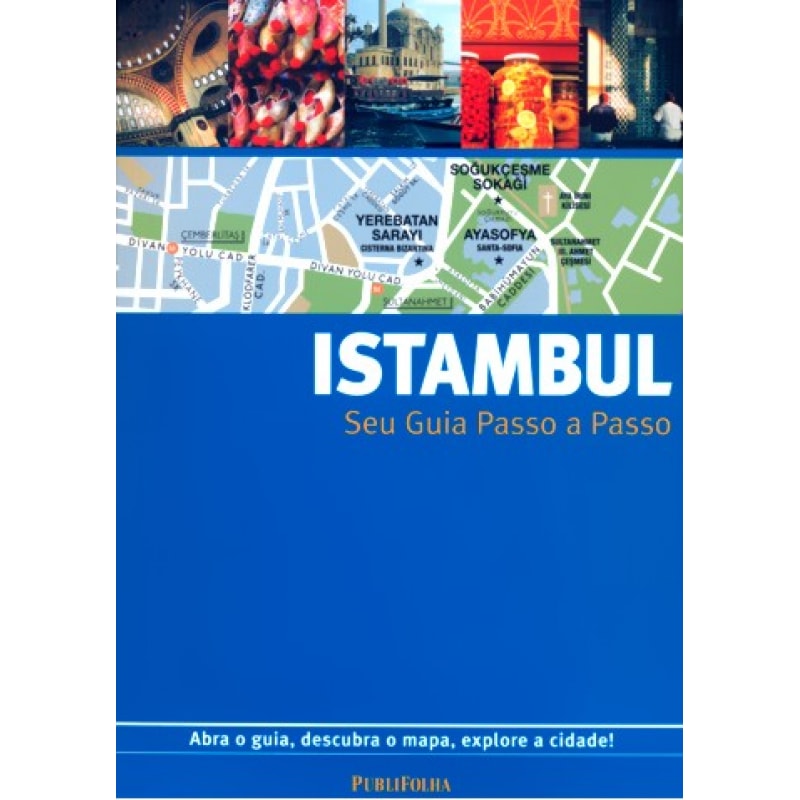 ISTAMBUL - SEU GUIA PASSO A PASSO