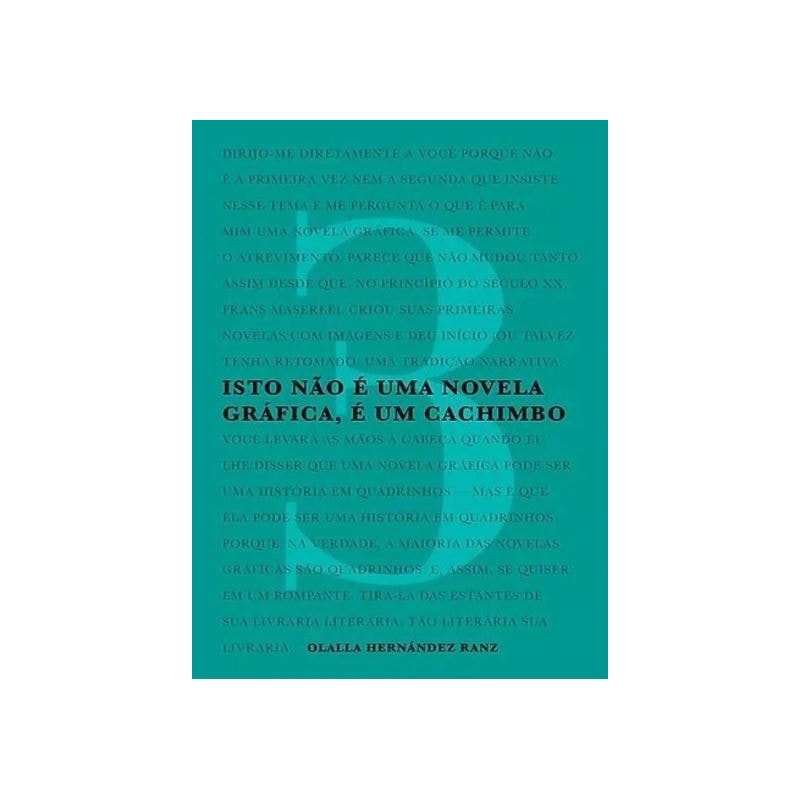 ISTO NÃO É UMA NOVELA GRÁFICA, É UM CACHIMBO - 3 - VOL. 3