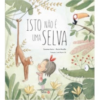 ISTO NÃO É UMA SELVA