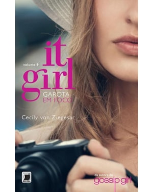 IT GIRL: GAROTA EM FOCO (VOL. 9)