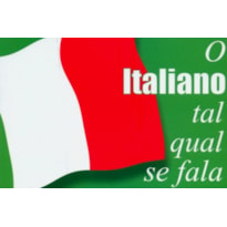 ITALIANO TAL QUAL SE FALA, O