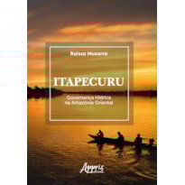 ITAPECURU:: GOVERNANÇA HÍDRICA NA AMAZÔNIA ORIENTAL