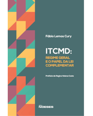 ITCMD: regime geral e o papel da lei complementar