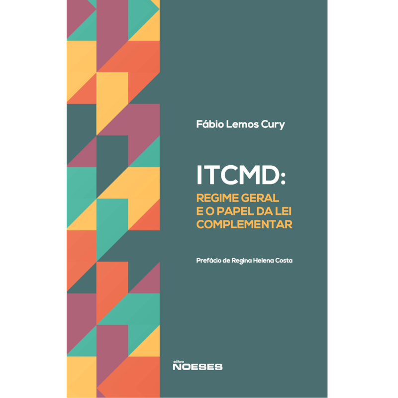 ITCMD: regime geral e o papel da lei complementar
