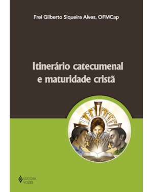 ITINERARIO CATECUMENAL E MATURIDADE...