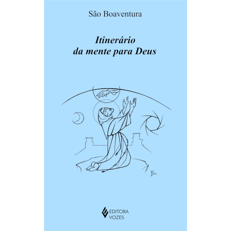 ITINERÁRIO DA MENTE PARA DEUS