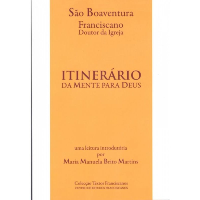 ITINERARIO DA MENTE PARA DEUS