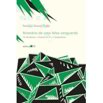 ITINERÁRIO DE UMA FALSA VANGUARDA