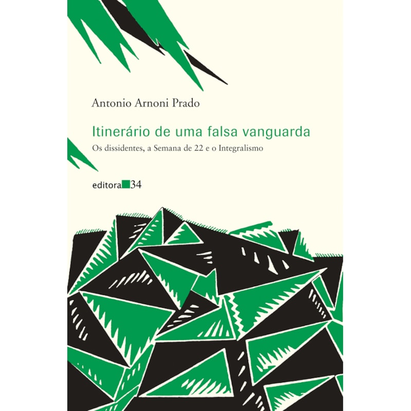 ITINERÁRIO DE UMA FALSA VANGUARDA