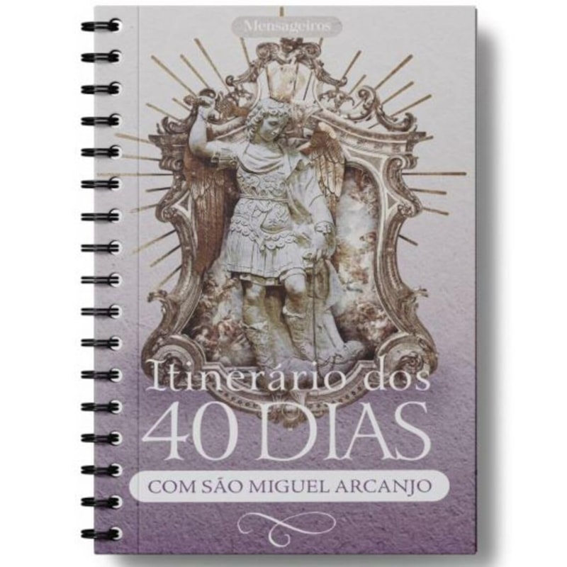 ITINERÁRIO DOS 40 DIAS COM SÃO MIGUEL ARCANJO