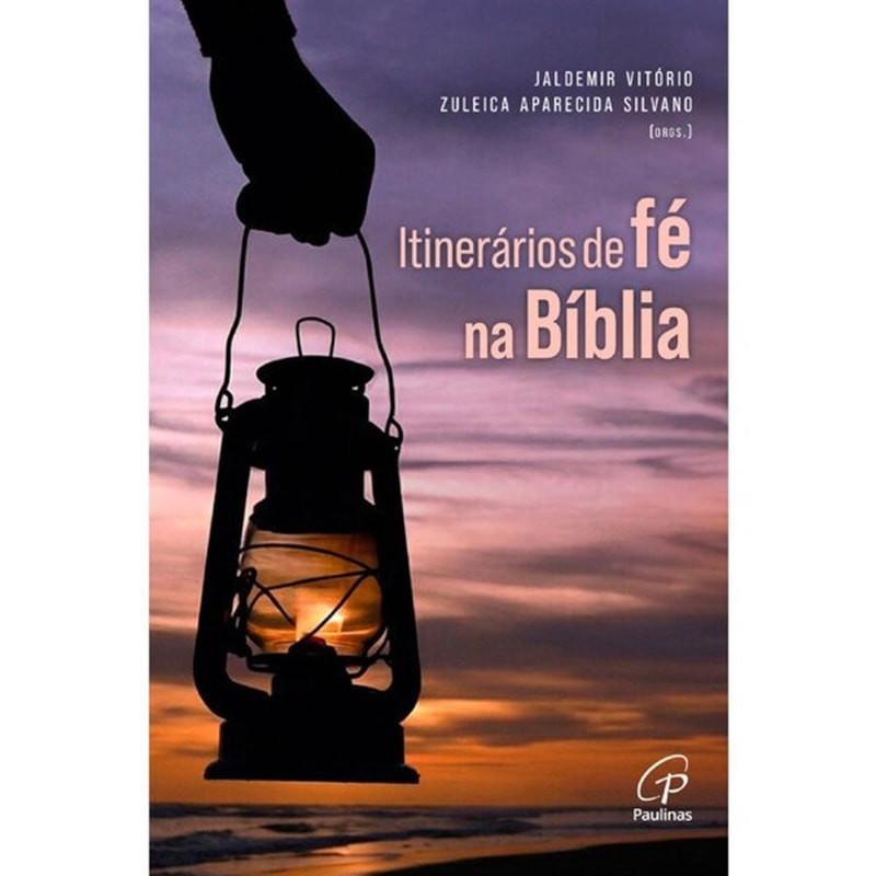 ITINERÁRIOS DE FÉ NA BÍBLIA