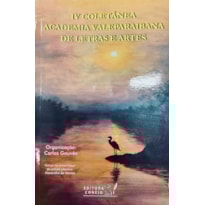 IV COLETÂNEA ACADEMIA VALEPARAIBANA DE LETRAS E ARTES