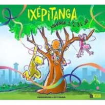 IXEPITANGA: ANHANGA 123 E JA