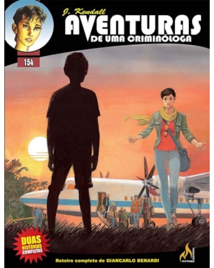 J KENDALL - AVENTURAS DE UMA CRIMINÓLOGA Nº 154 - MENINO DISPUTADO / MAL DE ÁFRICA - VOL. 154