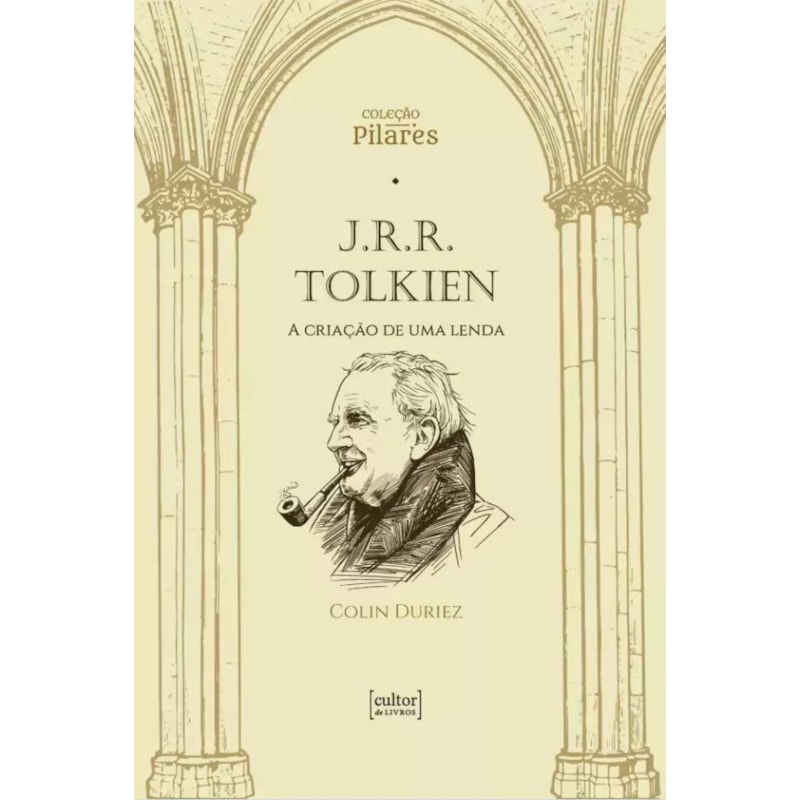 J.R.R. Tolkien: A criação de uma lenda