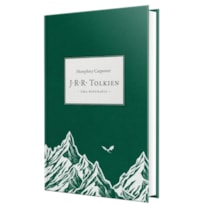 J.R.R. TOLKIEN : UMA BIOGRAFIA