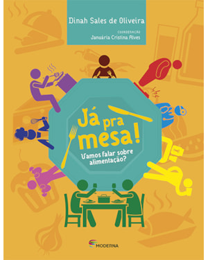 Já pra mesa!: vamos falar sobre alimentação?