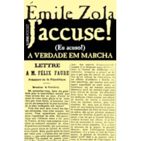 J''''accuse...! a verdade em marcha