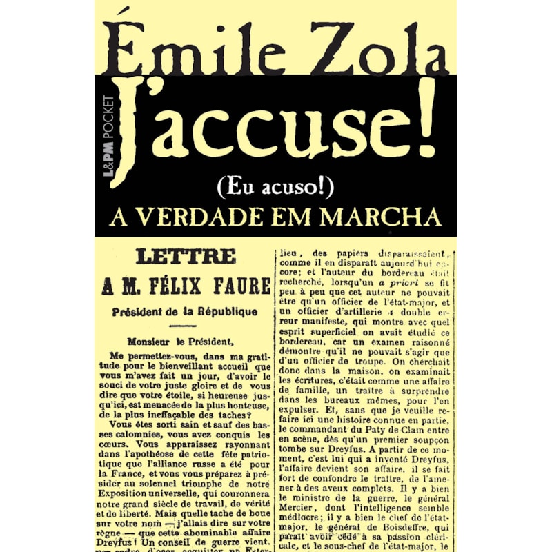J''''accuse...! a verdade em marcha