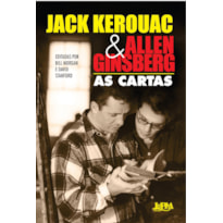 Jack kerouac e allen ginsberg: as cartas