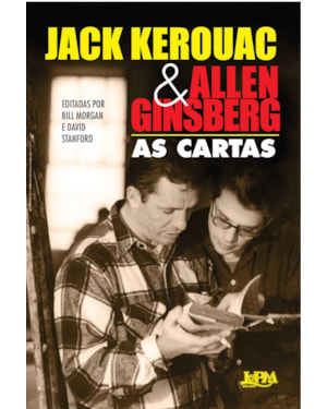 Jack kerouac e allen ginsberg: as cartas
