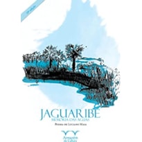 JAGUARIBE MEMORIA DAS AGUAS