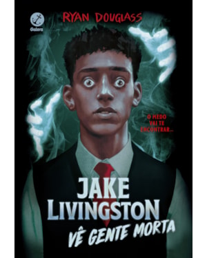 JAKE LIVINGSTON VÊ GENTE MORTA