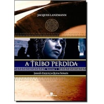 JAMAIS ESQUEÇA QUEM SOMOS (A TRIBO PERDIDA VOL. 1)