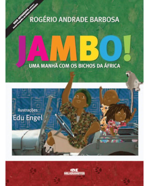 JAMBO!: UMA MANHÃ COM OS BICHOS DA ÁFRICA