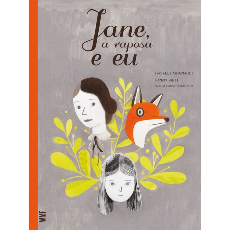 JANE, A RAPOSA E EU
