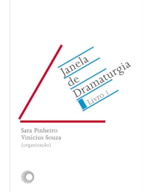 JANELA DE DRAMATURGIA - LIVRO 1