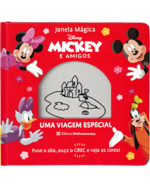 JANELA MÁGICA - MICKEY E AMIGOS: UMA VIAGEM ESPECIAL