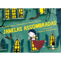 JANELAS ASSOMBRADAS