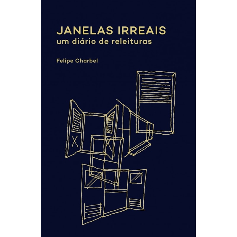JANELAS IRREAIS: UM DIÁRIO DE RELEITURAS