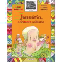 JANUÁRIO, O FEIRANTE SOLITÁRIO