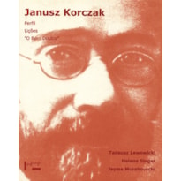 Janusz korczak: perfil, lições, "o bom doutor"