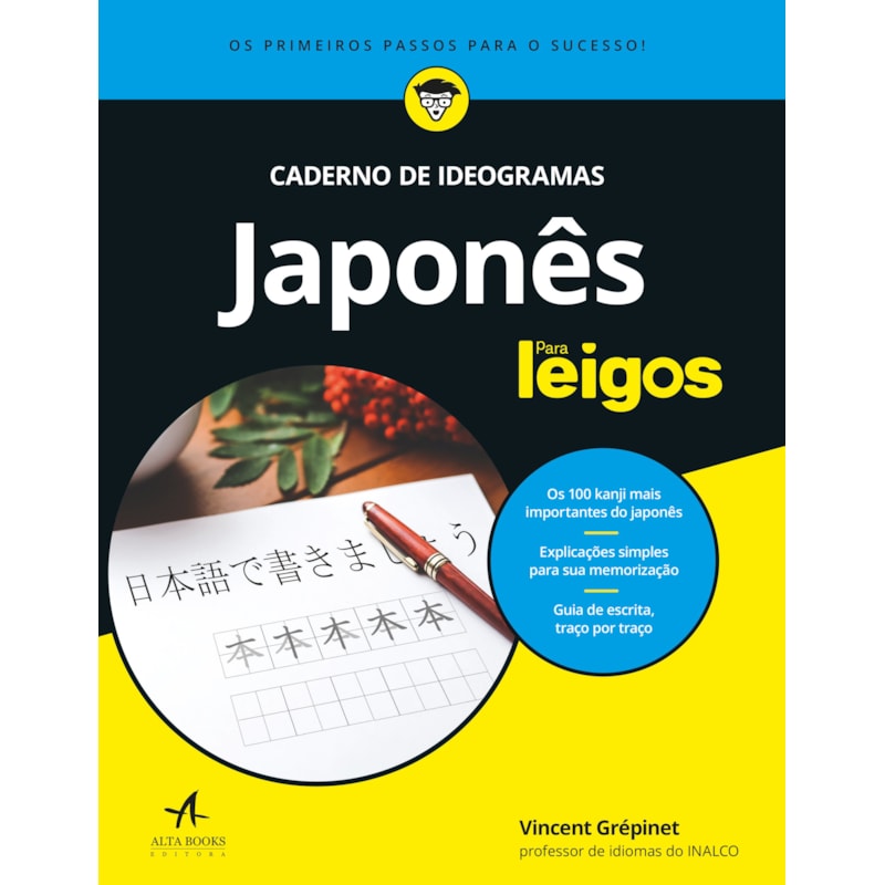 Japonês para leigos: caderno de ideogramas