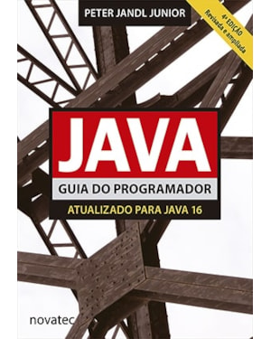 JAVA GUIA DO PROGRAMADOR - ATUALIZADO PARA JAVA 16