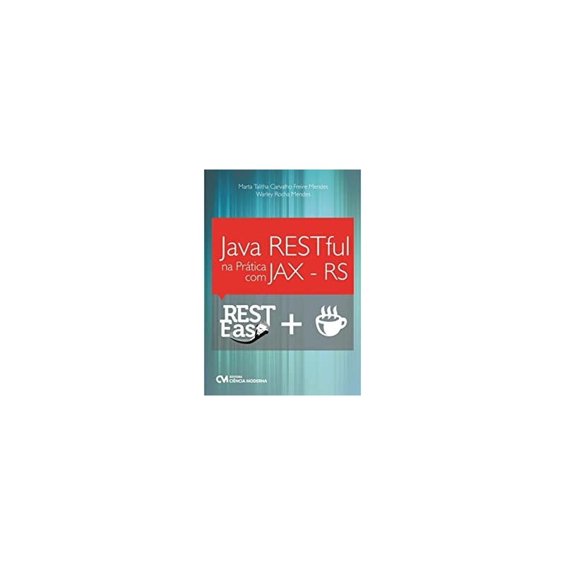 JAVA RESTFUL NA PRÁTICA COM JAX-RS